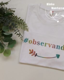 T-shirt #observando